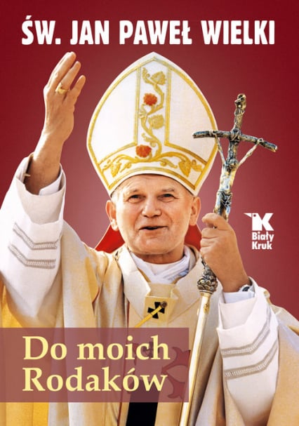 Do moich Rodaków - Jan Paweł II | okładka