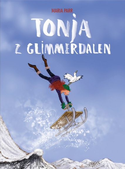 Tonja z Glimmerdalen - Maria Parr | okładka