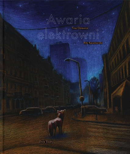 Awaria elektrowni - Tina Oziewicz | okładka