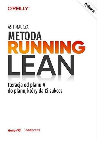 Metoda Running Lean w.3
 - Ash Maurya | okładka