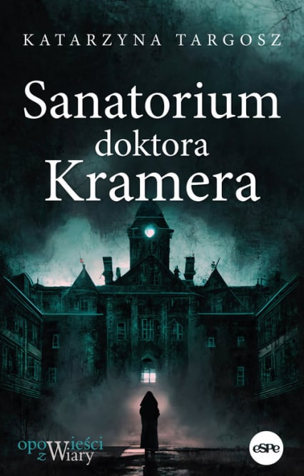 Sanatorium doktora Kramera - Katarzyna Targosz | okładka