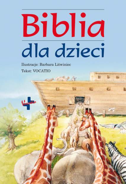 Biblia dla dzieci  z ilustracjami Barbary Litwiniec -  | okładka