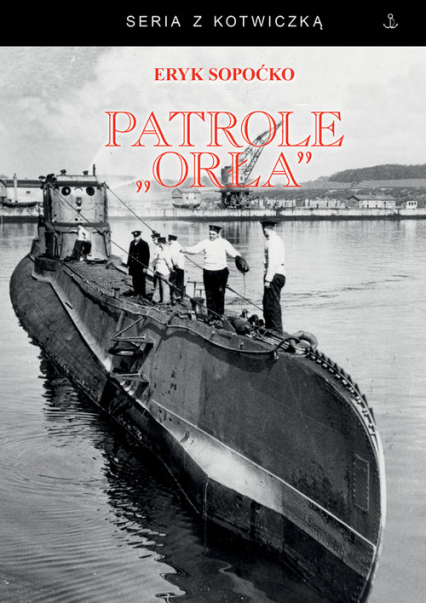 Patrole "Orła" - Eryk Sopoćko | okładka
