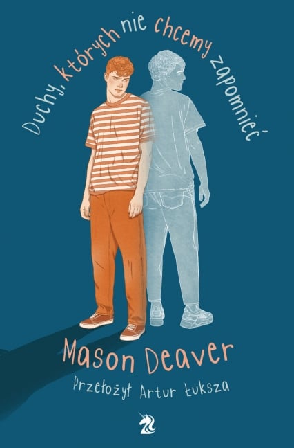Duchy, których nie chcemy zapomnieć - Mason Deaver | okładka