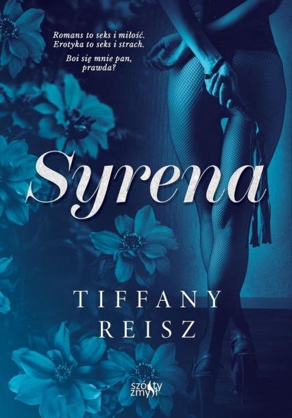Grzesznicy T.1 Syrena
 - Tiffany Reisz | okładka