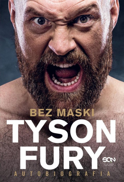 Tyson Fury Bez maski Autobiografia - Tyson Fury | okładka