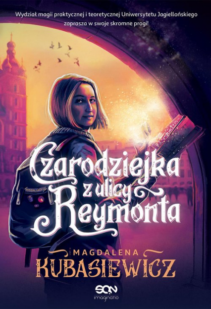 Czarodziejka z ulicy Reymonta
 - Magdalena Kubasiewicz | okładka
