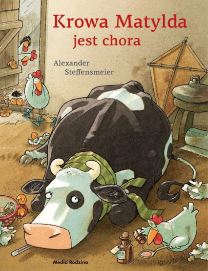 Krowa Matylda jest chora wydanie zeszytowe - Alexander Steffensmeier | okładka