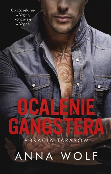 Ocalenie Gangstera
 - Anna Wolf | okładka