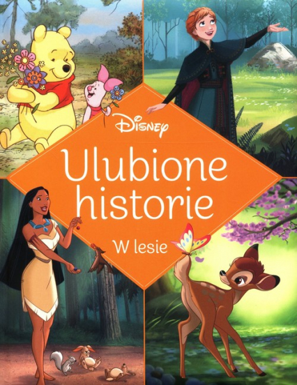 Ulubione historie W lesie Disney - Ewa Tarnowska | okładka