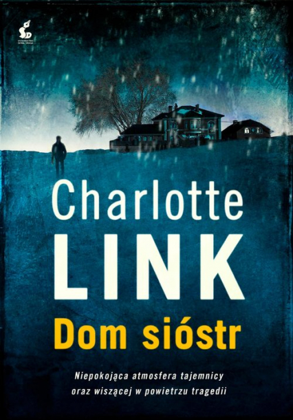 Dom sióstr - Charlotte Link | okładka