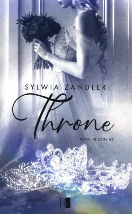 Throne Tom 3 wersja kieszonkowa - Sylwia Zandler | okładka