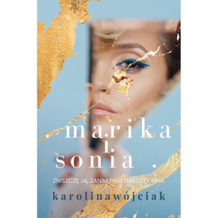 Marika i Sonia - Karolina Wójciak | okładka