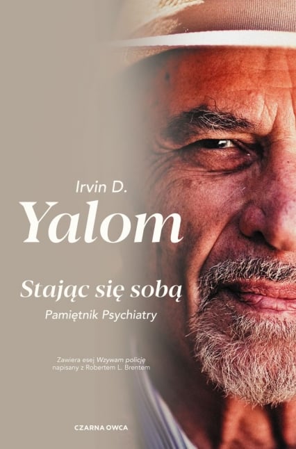 Stając się sobą. Pamiętnik psychiatry
 - Irvin D. Yalom | okładka