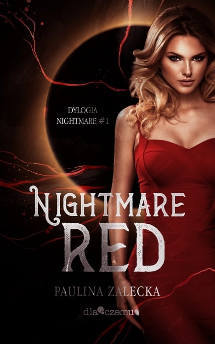 Red. Nightmare. Tom 1
 - Paulina Zalecka | okładka