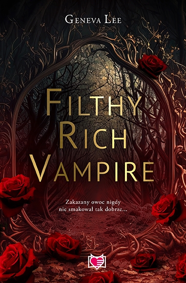 Filthy Rich Vampire
 - Geneva Lee | okładka