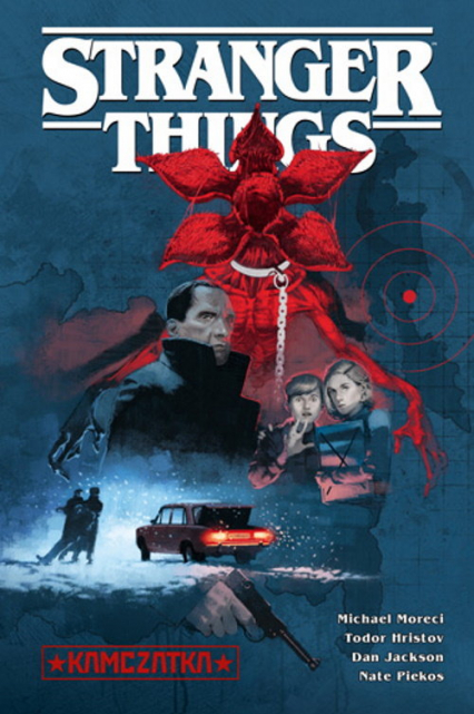 Stranger Things. Kamczatka (komiks) - zbiorowe Opracowanie | okładka