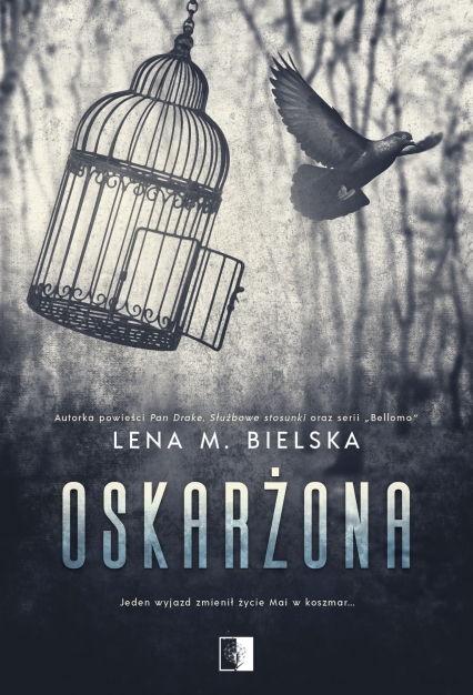 Oskarżona - Lena M. Bielska | okładka