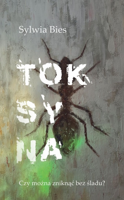 Toksyna - Sylwia Bies | okładka