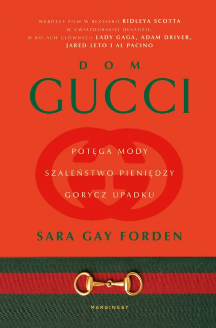 Dom Gucci Potęga mody, szaleństwo pieniędzy, gorycz upadku - Sara Forden | okładka