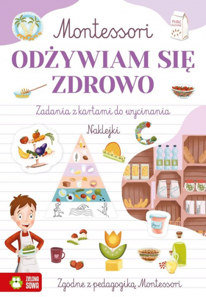 Montessori Odżywiam się zdrowo - Zuzanna Osuchowska | okładka