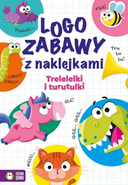 Logozabawy z naklejkami Trelelelki i turutulki - Ewelina Protasewicz | okładka