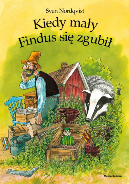 Pettson i Findus Kiedy mały Findus się zgubił - Sven Nordqvist | okładka