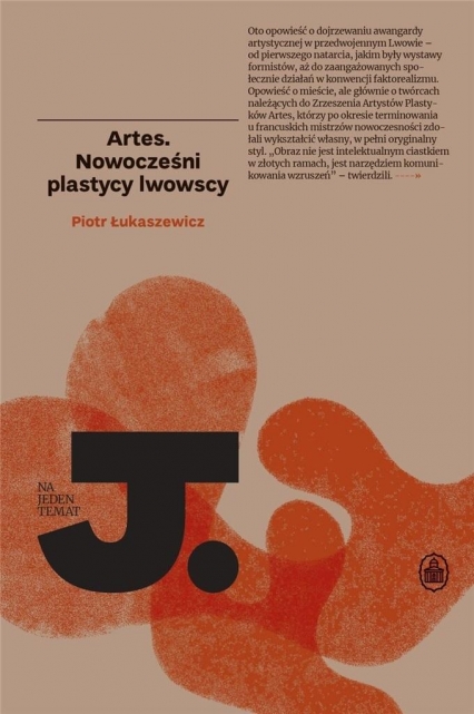 Artes. Nowocześni plastycy lwowscy wyd. 2 - Piotr Łukaszewicz | okładka