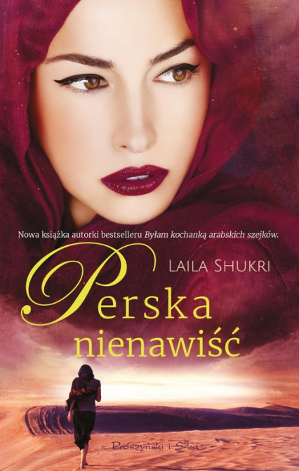 Perska nienawiść - Laila Shukri | okładka
