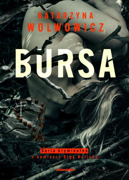 Bursa - Katarzyna Wolwowicz | okładka