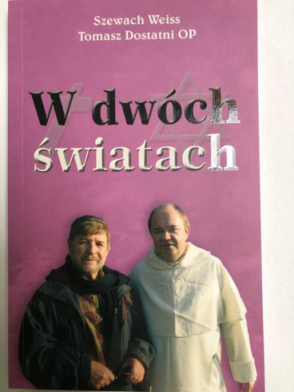 W dwóch światach - Szewach Weiss, Tomasz Dostatni | okładka