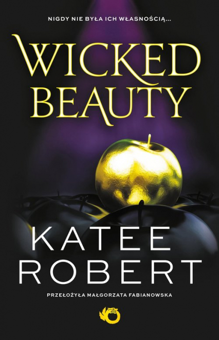Wicked Beauty Tom 3 - Katee Robert | okładka