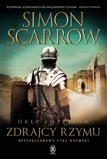 Orły Imperium 18 Zdrajcy Rzymu - Simon Scarrow | okładka