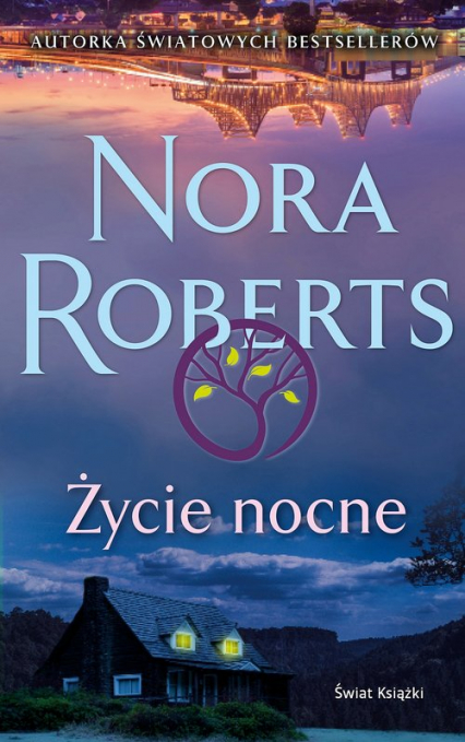 Życie nocne - Nora Roberts | okładka