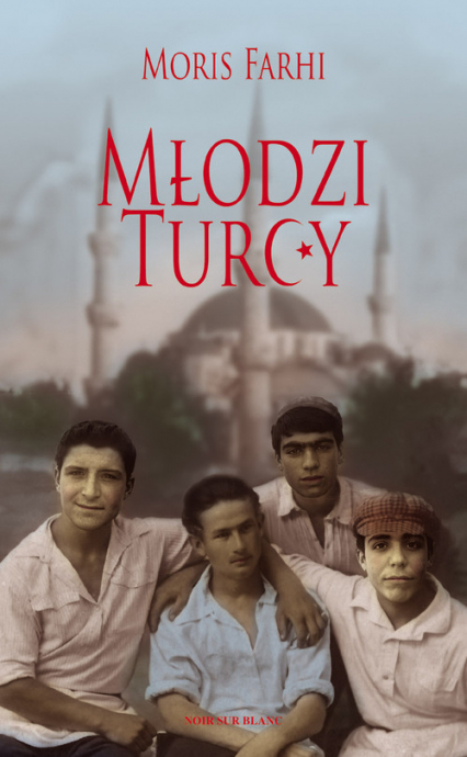 Młodzi Turcy - Moris Farhi | okładka