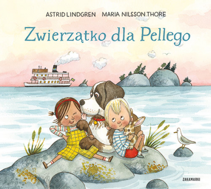 Zwierzątko dla Pellego - Astrid Lindgren | okładka