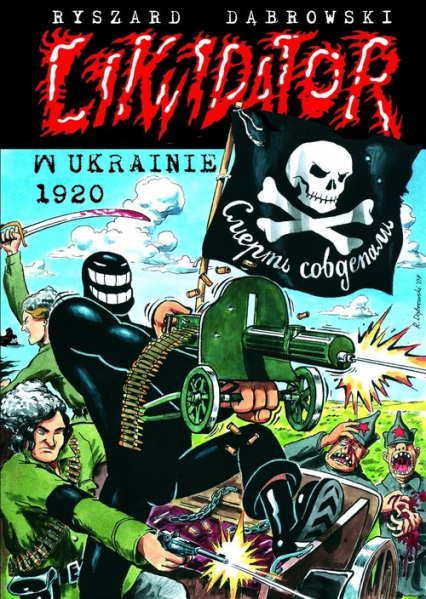 Likwidator w Ukrainie 1920 - Dąbrowski Ryszard | okładka