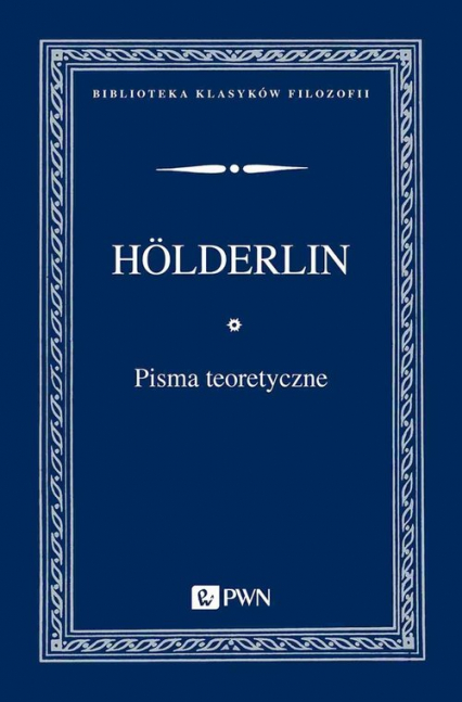 Pisma teoretyczne - Friedrich Hölderlin | okładka