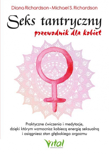 Seks tantryczny Przewodnik dla kobiet - Diana Richardson | okładka