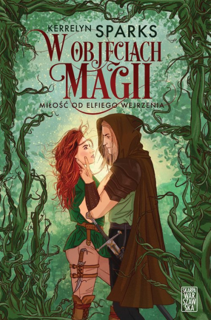 W objęciach magii Miłość od elfiego wejrzenia - Kerrelyn Sparks | okładka