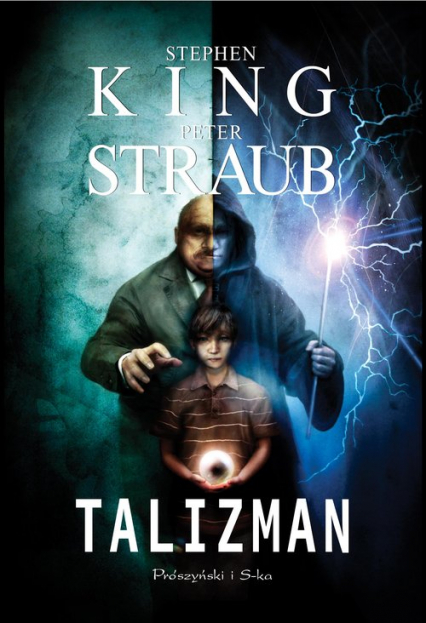 Talizman - Peter  Straub, Stephen  King | okładka