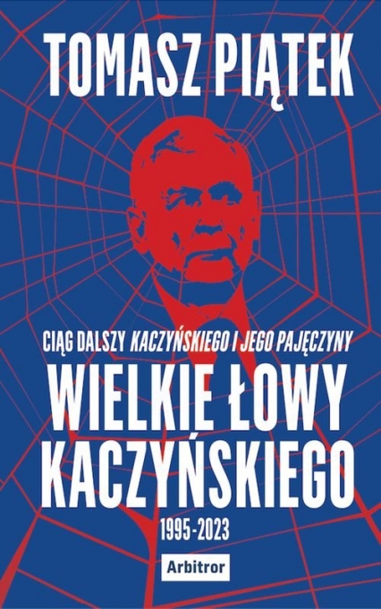 Wielkie łowy Kaczyńskiego
 - Tomasz Piątek | okładka