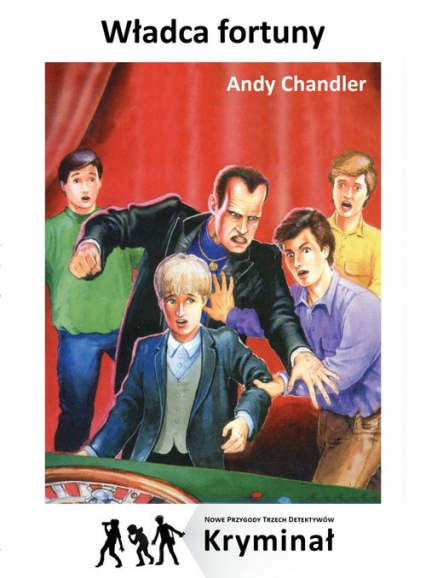 Władca Fortuny Nowe Przygody Trzech Detektywów - Andy Chandler | okładka