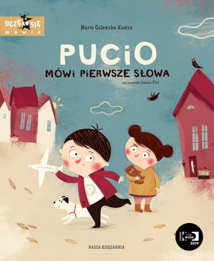 Pucio mówi pierwsze słowa - Marta Galewska-Kustra | okładka