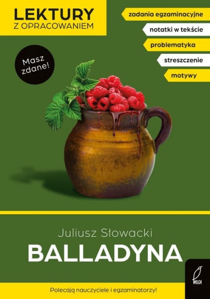 Balladyna Lektury z opracowaniem - Bartol Izabella, Juliusz Słowacki | okładka