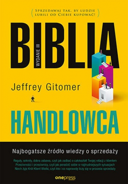 Biblia handlowca Najbogatsze źródło wiedzy o sprzedaży - Jeffrey Gitomer | okładka