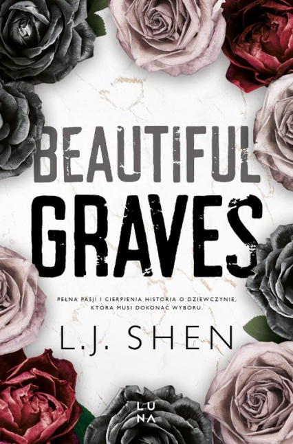 Beautiful Graves - L. J. Shen | okładka