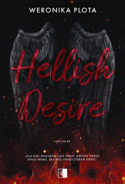 Hellish Desire. Hellish. Tom 2
 - Weronika Plota | okładka