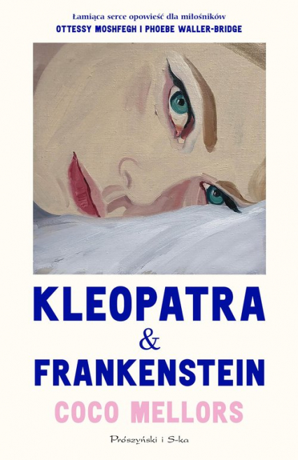 Kleopatra i Frankenstein - Coco Mellors | okładka