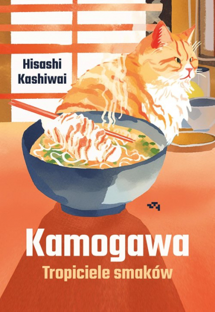 Kamogawa Tropiciele smaków - Hisashi Kashiwai | okładka